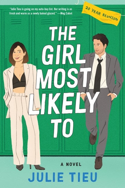 The Girl Most Likely To : A Novel