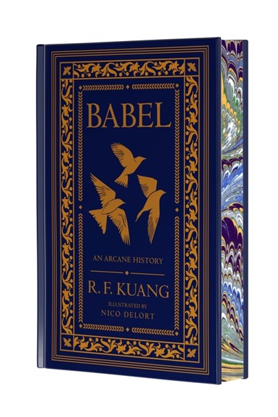 Babel Collector's Edition: Or the Necessity of Violence: An Arcane History of the Oxford Translators’ Revolution