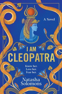 I Am Cleopatra: A Novel