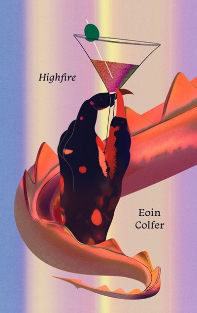 Highfire: A Novel