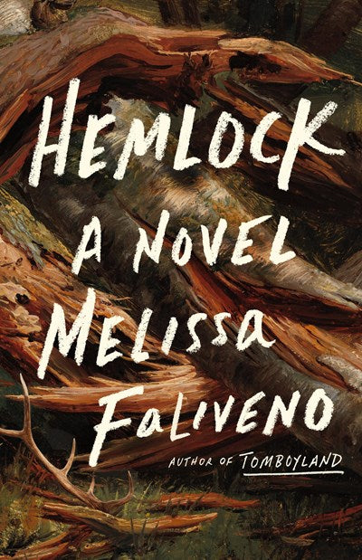 Hemlock: A Novel