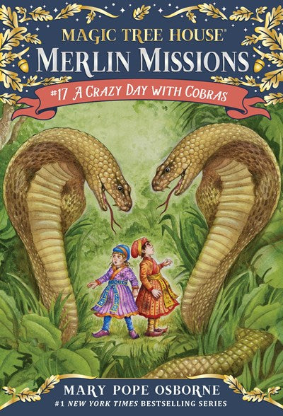 Magic Tree House: A Crazy Day with Cobras (Merlin Missions)