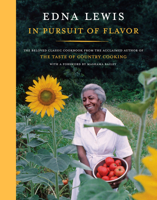 In Pursuit of Flavor: The Beloved Classic Cookbook from Acclaimed Author of The Taste of Country Cooking