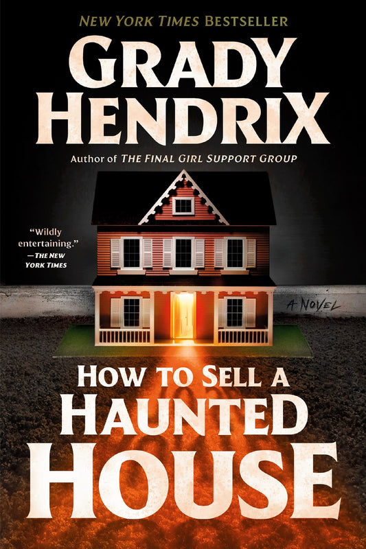 How to Sell a Haunted House - Now in Paperback!