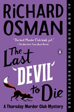 The Last Devil to Die : A Thursday Murder Club Mystery