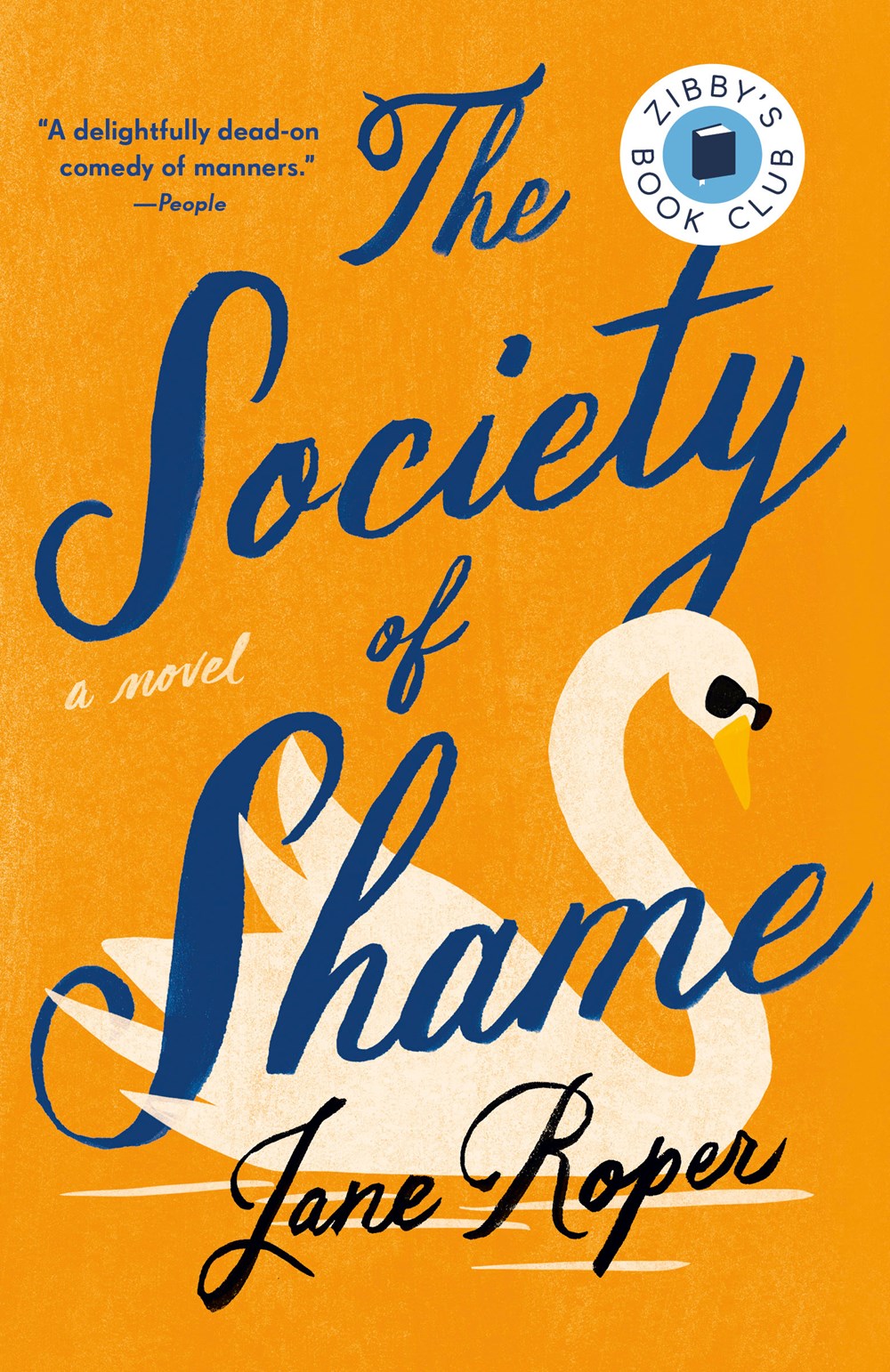 The Society of Shame : A Novel