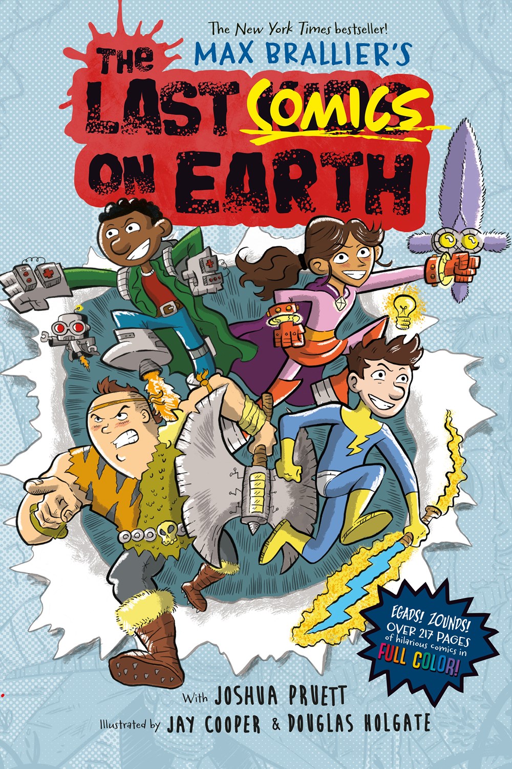 The Last Comics on Earth : From the Creators of The Last Kids on Earth