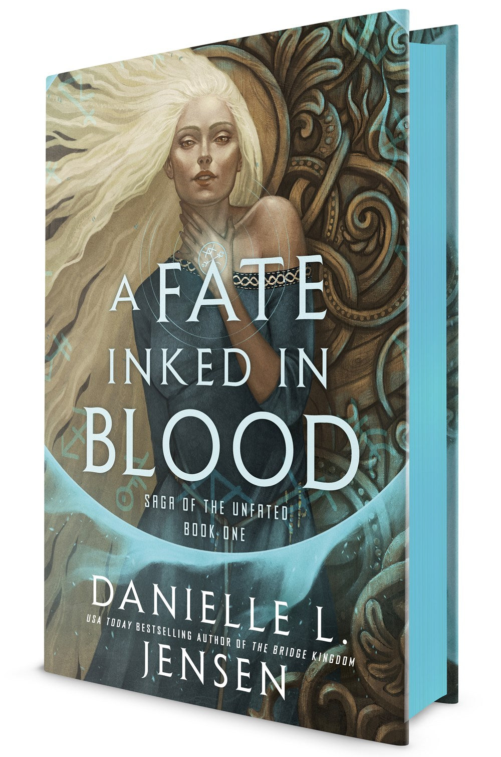 A Fate Inked in Blood : Book One of the Saga of the Unfated