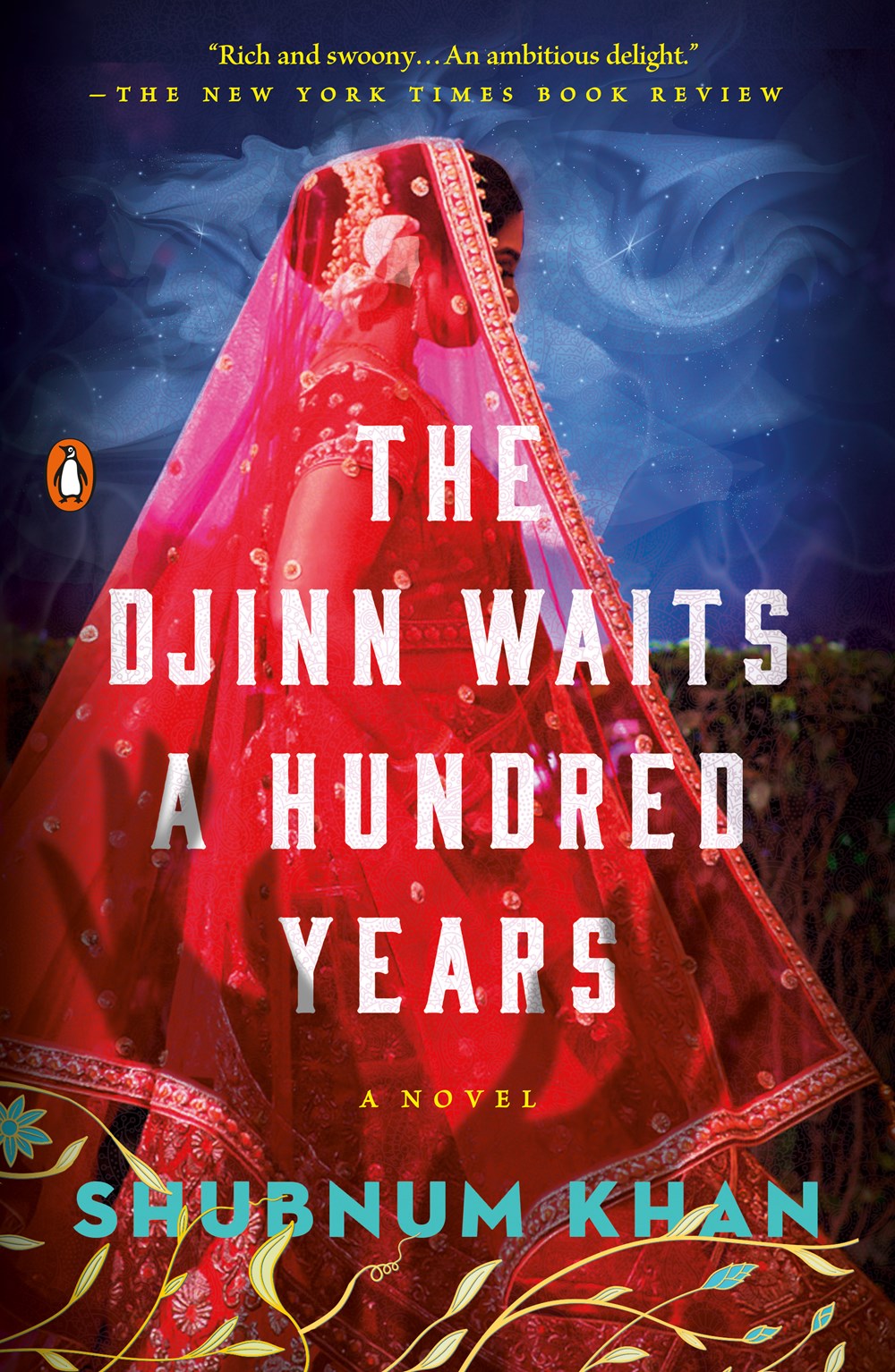 The Djinn Waits a Hundred Years : A Novel