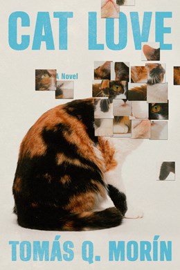Cat Love: A Novel
