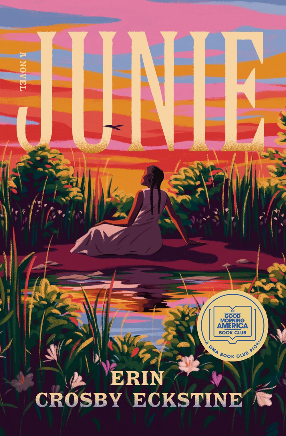 Junie: A GMA Book Club Pick : A Novel
