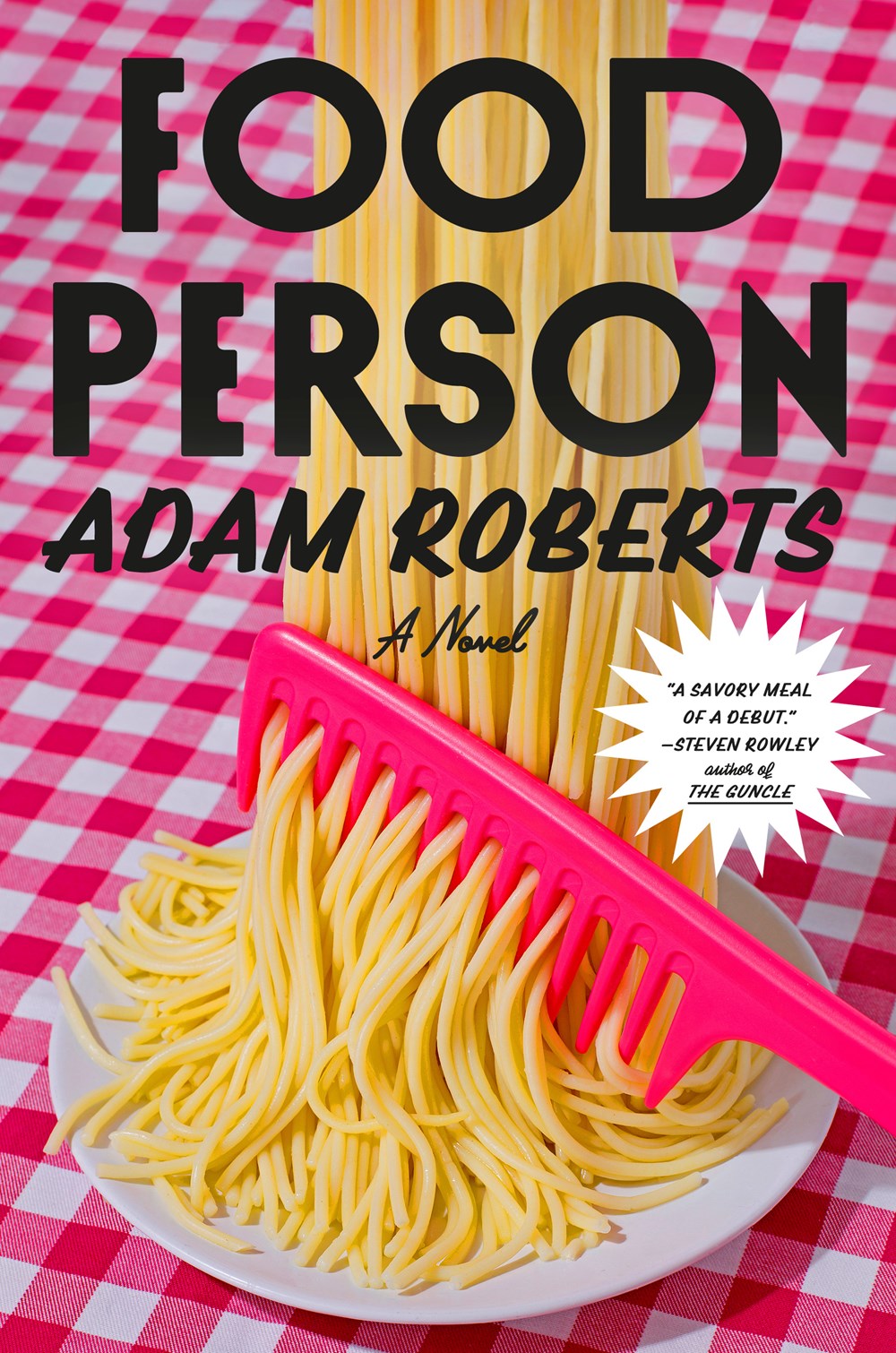 Food Person : A Novel