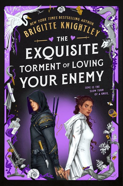 The Exquisite Torment of Loving Your Enemy (SIGNED EDITION)