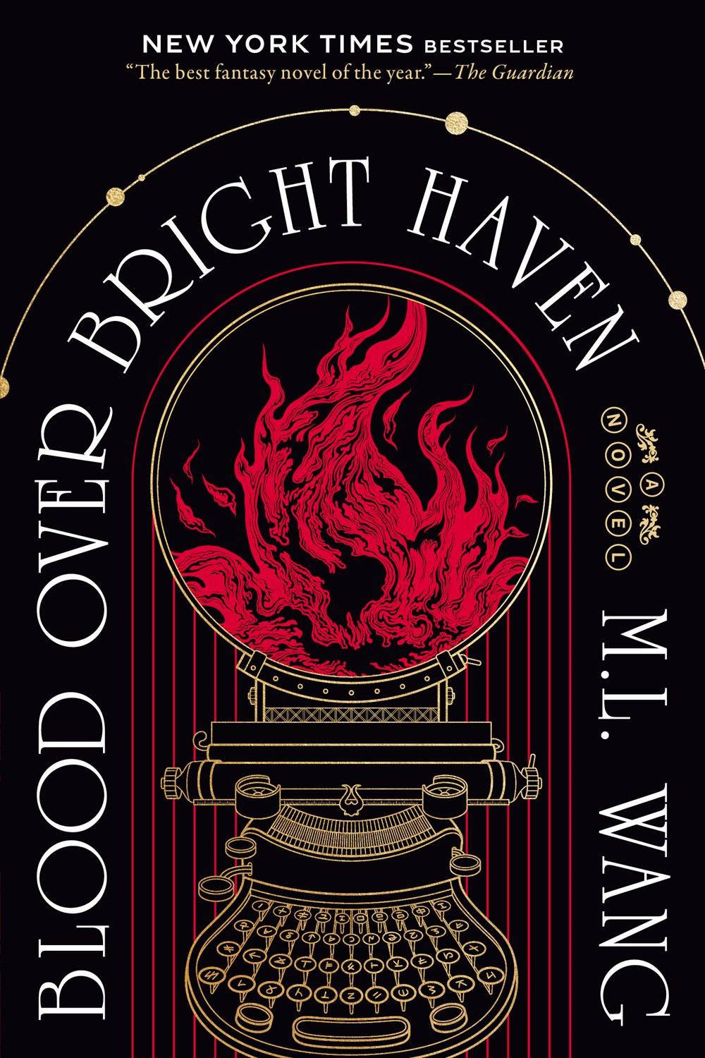 Blood Over Bright Haven : A Novel