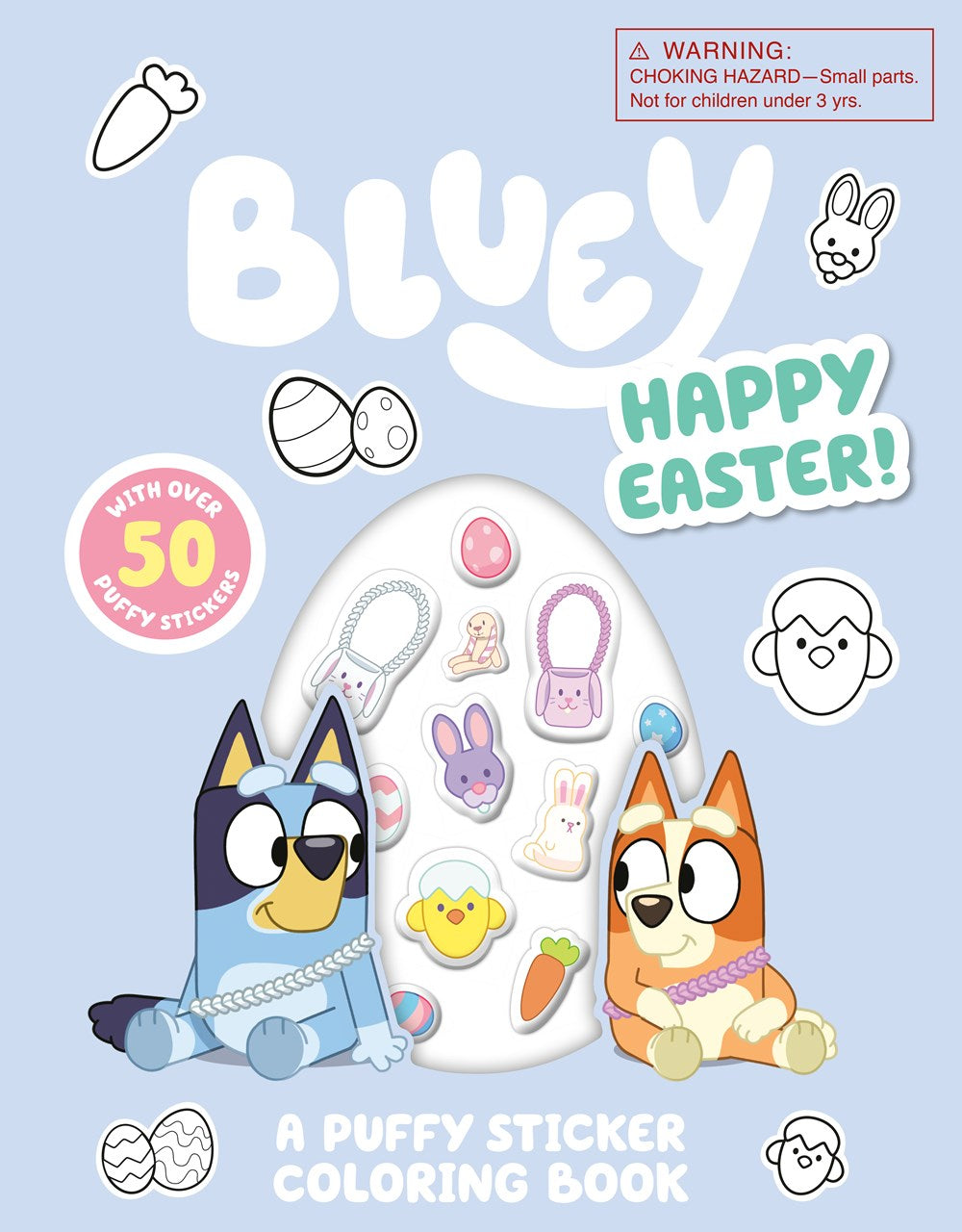 Bluey: Happy Easter! A Puffy Sticker Coloring Book : With Over 50 Puffy Stickers