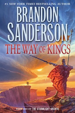 The Way of Kings : Book One of the Stormlight Archive