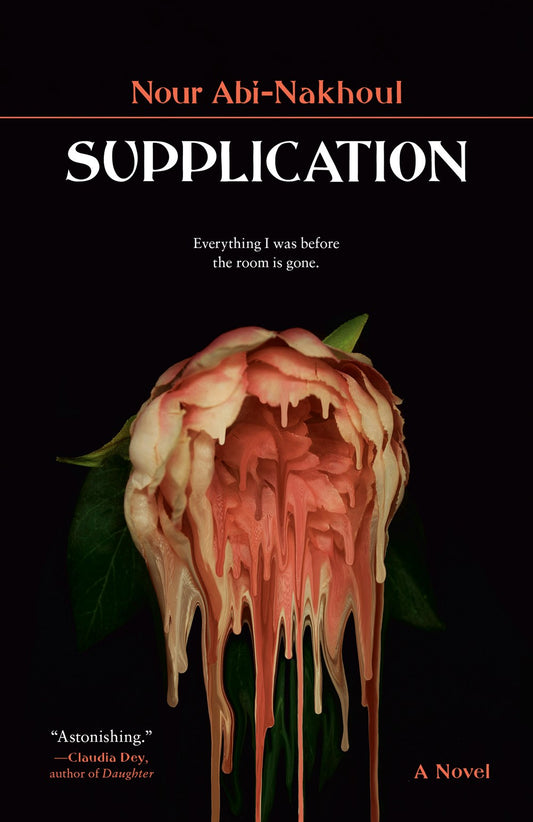 Supplication : A Novel