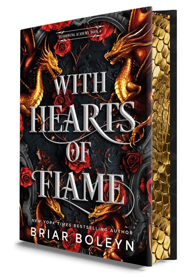 With Hearts of Flame (Deluxe Limited Edition): A Dark Academia Romantasy Novel of Vampires and Dragons Featuring Stenciled Edges and Illustrated Endpapers
