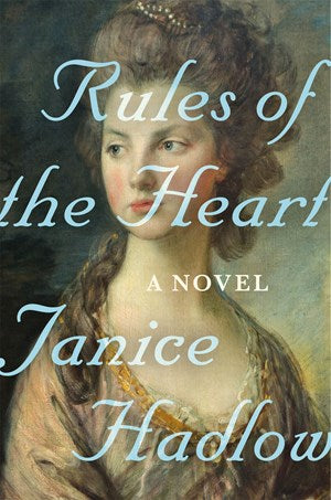 Rules of the Heart: A Novel