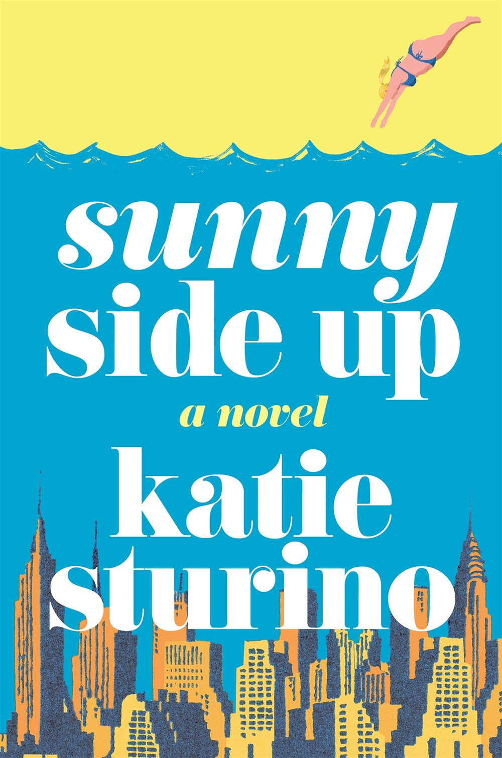 Sunny Side Up : A Novel