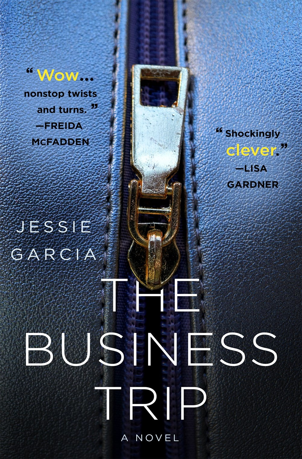The Business Trip : A Novel