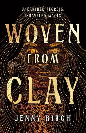 Woven From Clay