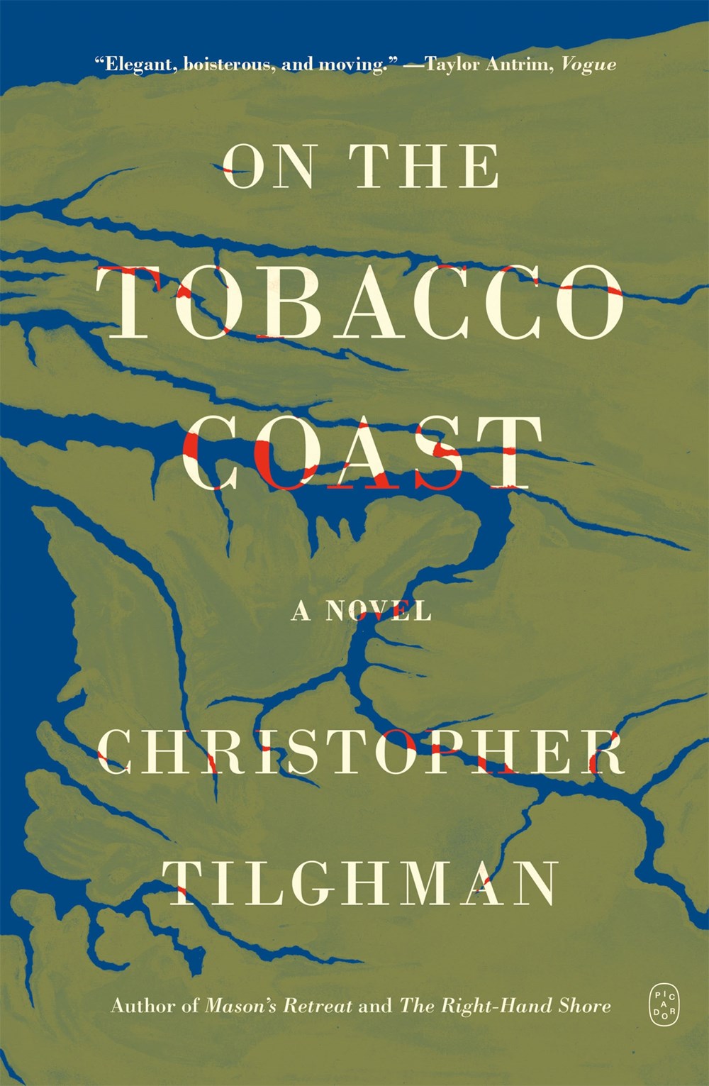 On the Tobacco Coast : A Novel