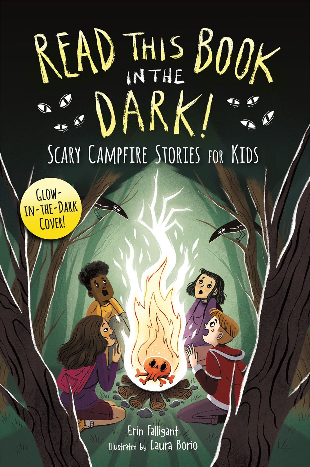Read This Book in the Dark : Scary Campfire Stories for Kids