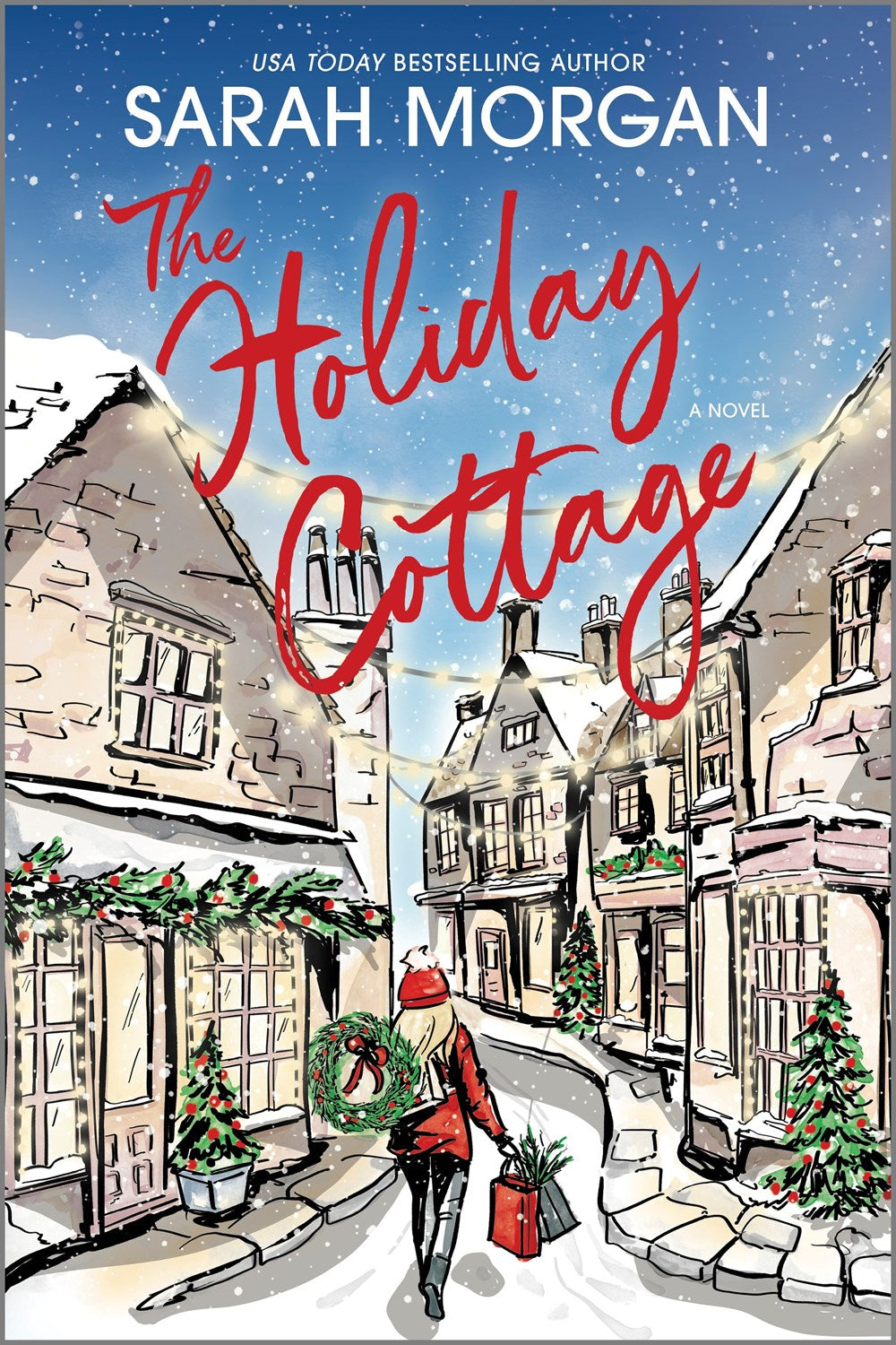The Holiday Cottage : A Novel