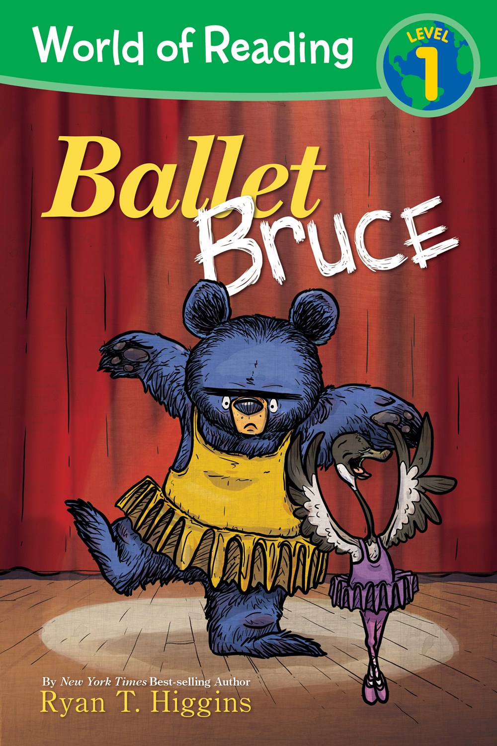 World of Reading: Mother Bruce: Ballet Bruce : Level 1
