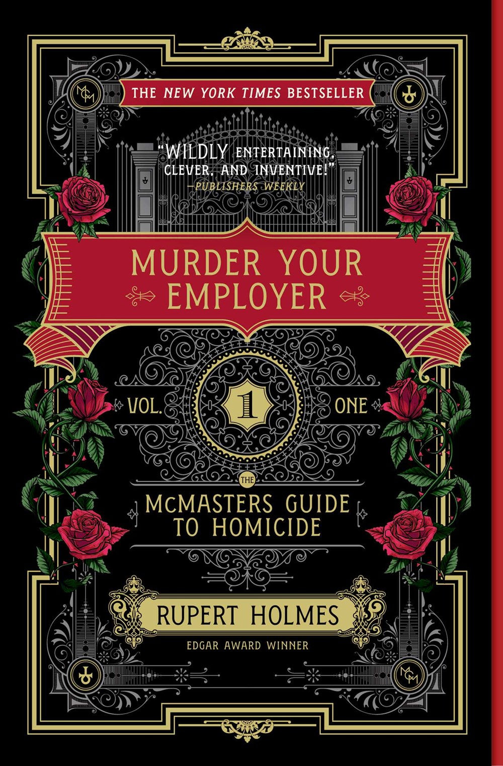 Murder Your Employer : The McMasters Guide to Homicide