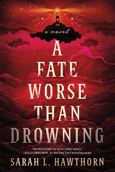 A Fate Worse Than Drowning: A Novel
