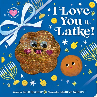 I Love You a Latke!