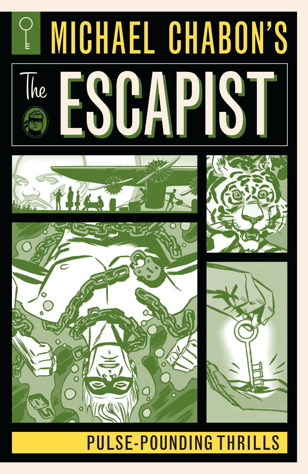 Michael Chabon's The Escapist: Pulse-Pounding Thrills : Pulse-Pounding Thrills