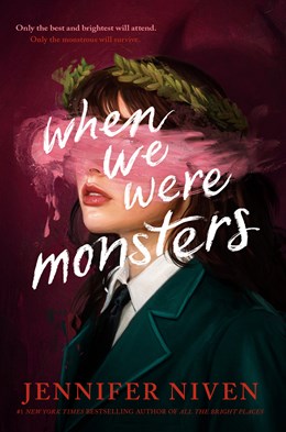 When We Were Monsters (Signed Edition)