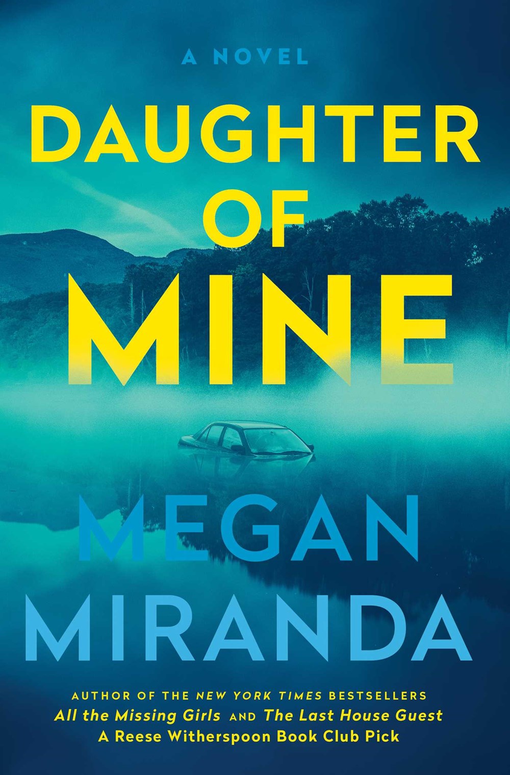 Daughter of Mine : A Novel