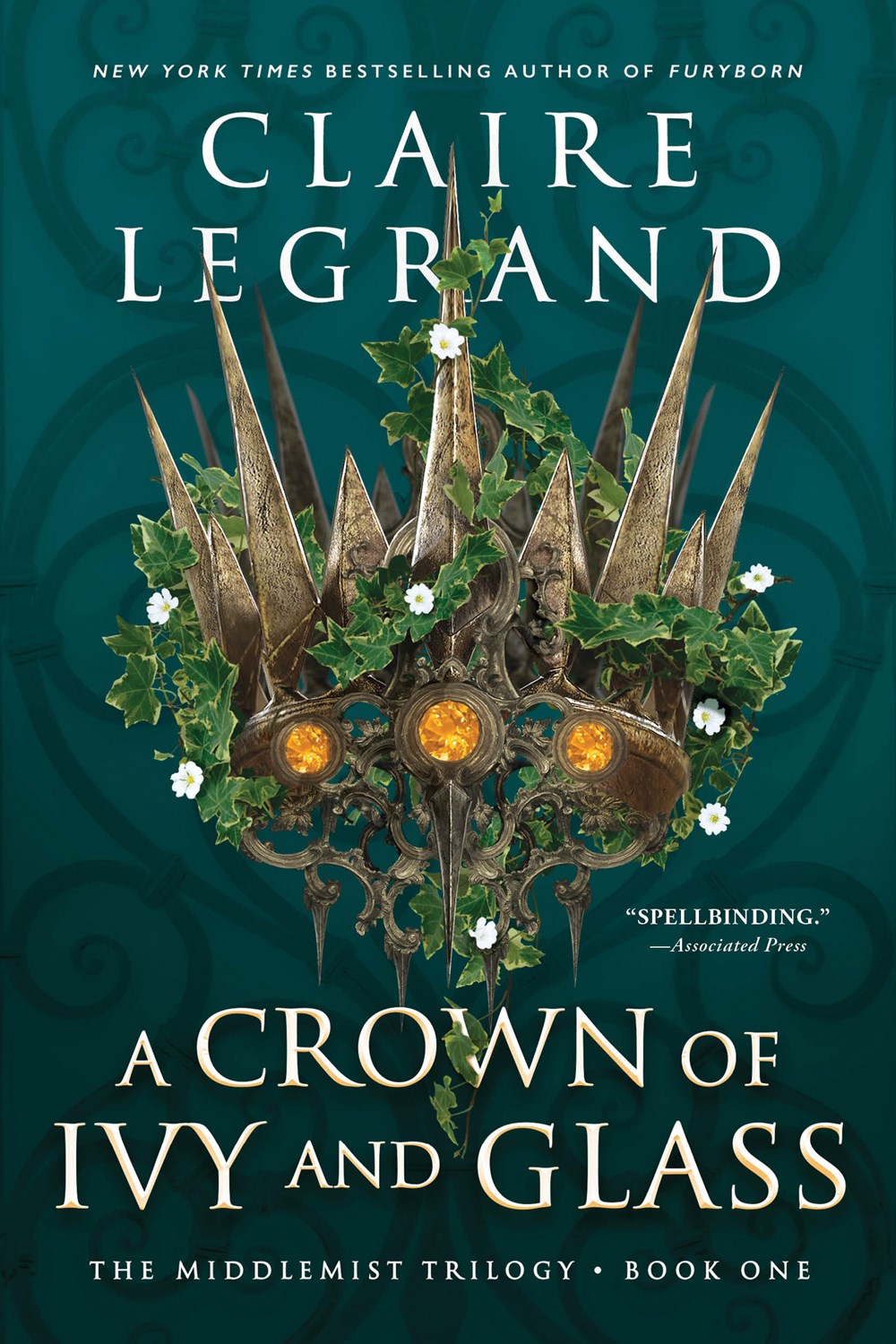 A Crown of Ivy and Glass (Paperback Edition)