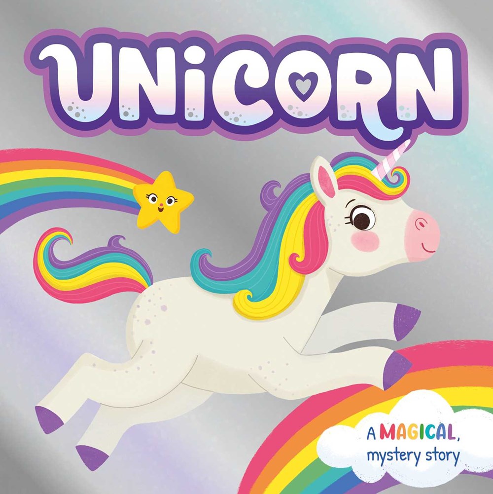 Unicorn : A Magical Mystery Story