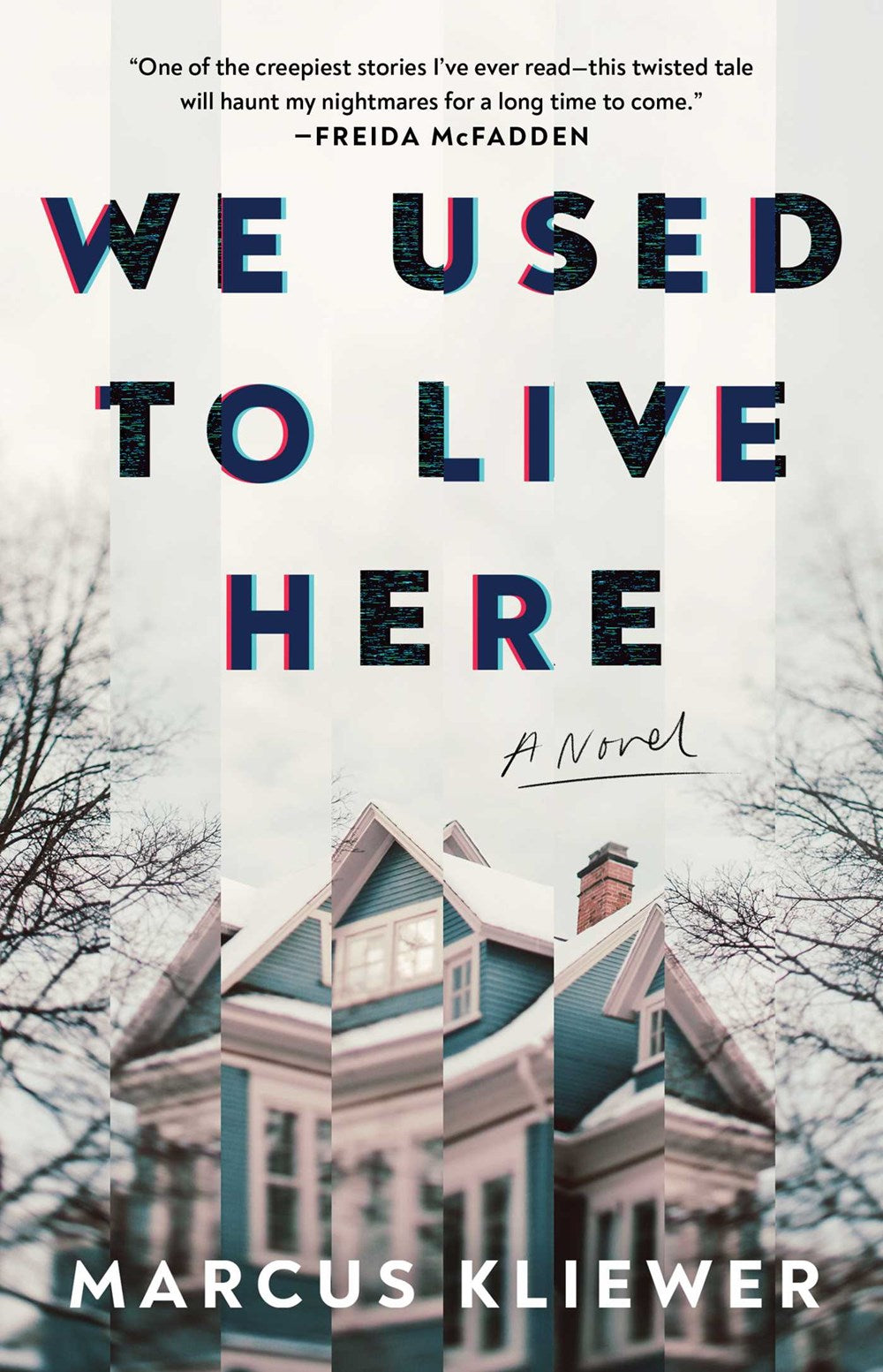 We Used to Live Here (Paperback)
