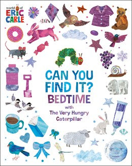 Can You Find It? Bedtime with The Very Hungry Caterpillar: Bedtime