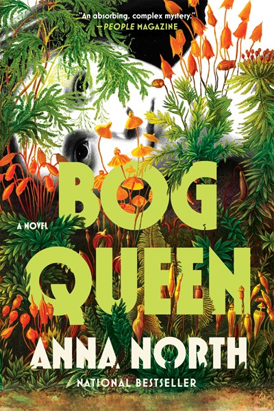 Bog Queen: A Novel