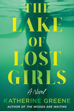 The Lake of Lost Girls (Paperback)