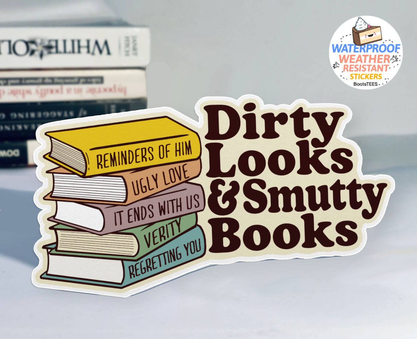 Dirty Looks and Smutty Books Sticker, 3" Romance Novel Decal