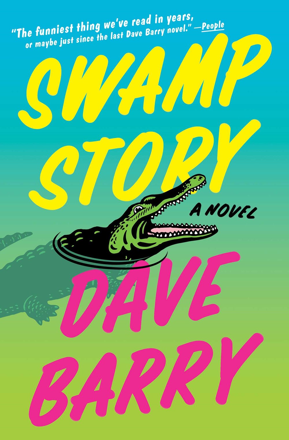 Swamp Story : A Novel
