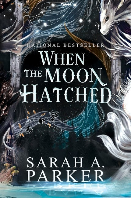 When the Moon Hatched : A Novel