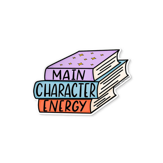 Main Character Energy sticker