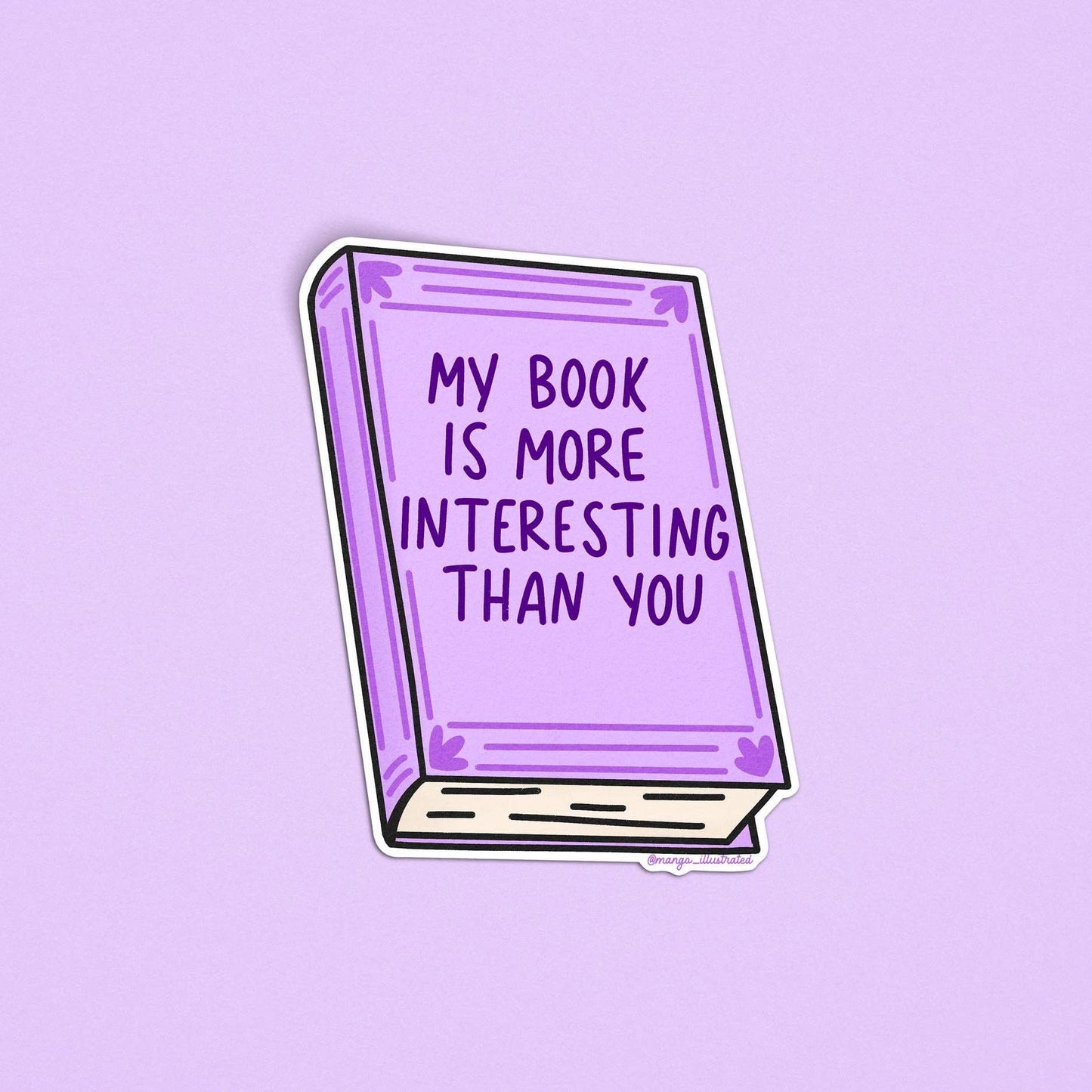 My book is more interesting than you sticker