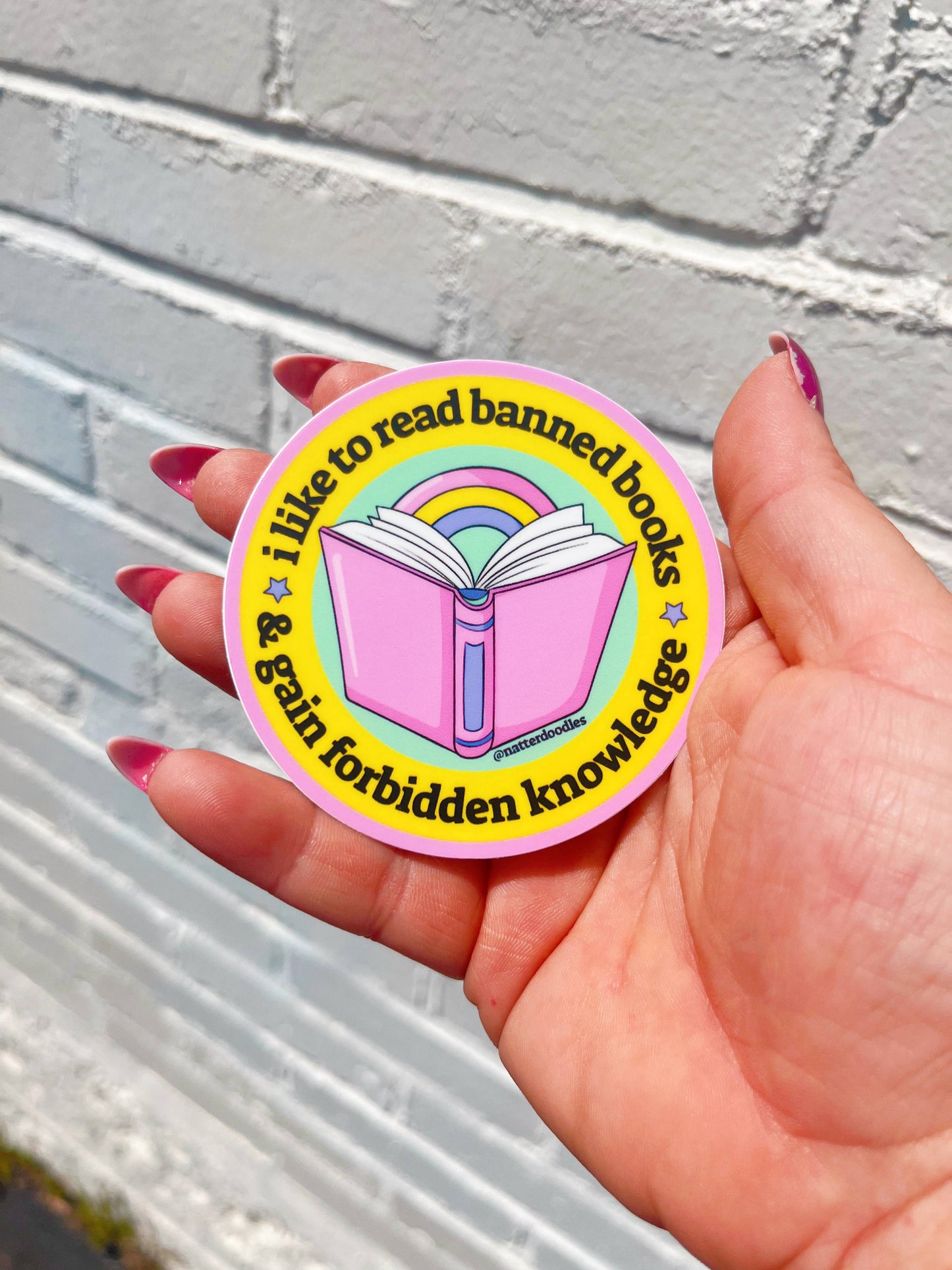 Read Banned Books & Gain Forbidden Knowledge Vinyl Sticker : Single