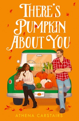 There’s Pumpkin About You
