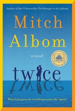 Twice:  A Novel